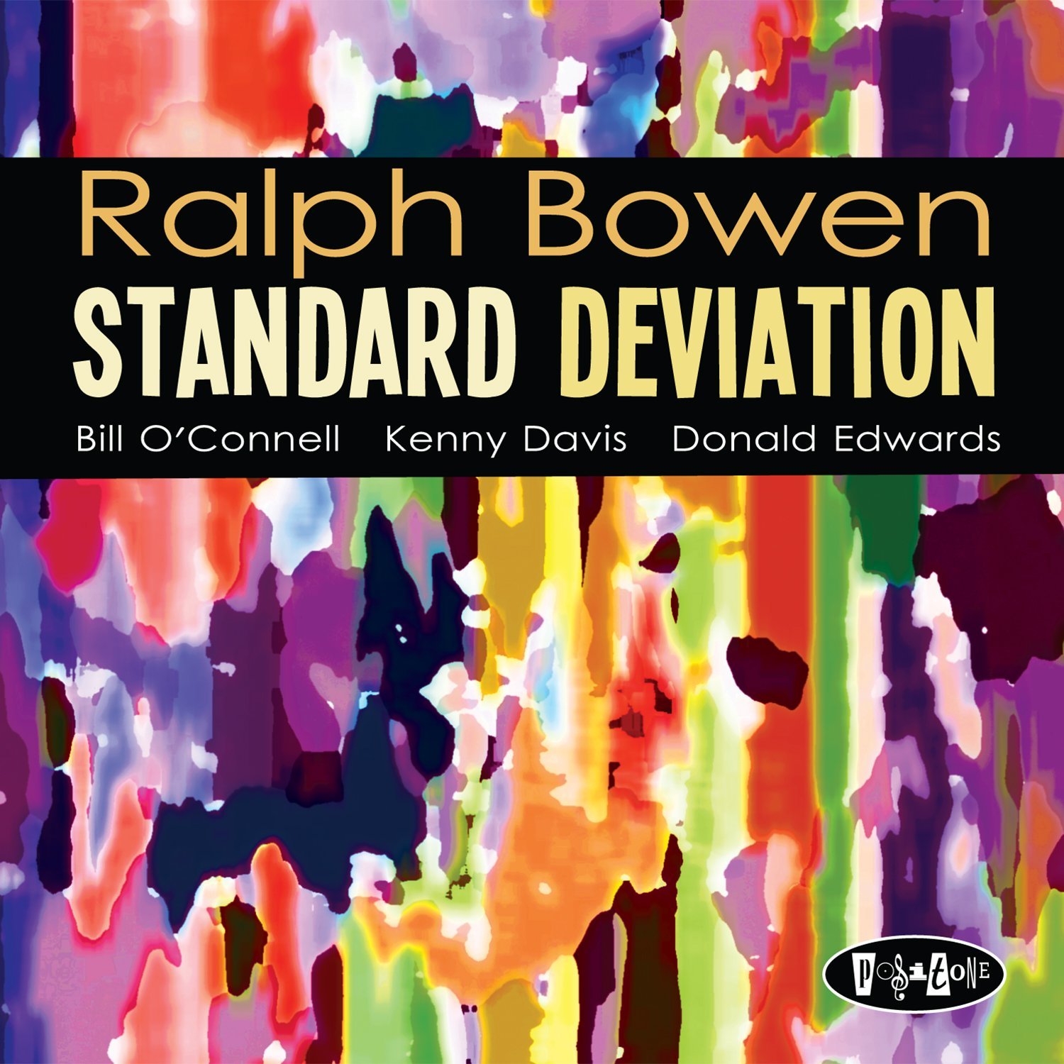 Ralph Bowen, Standard Deviations